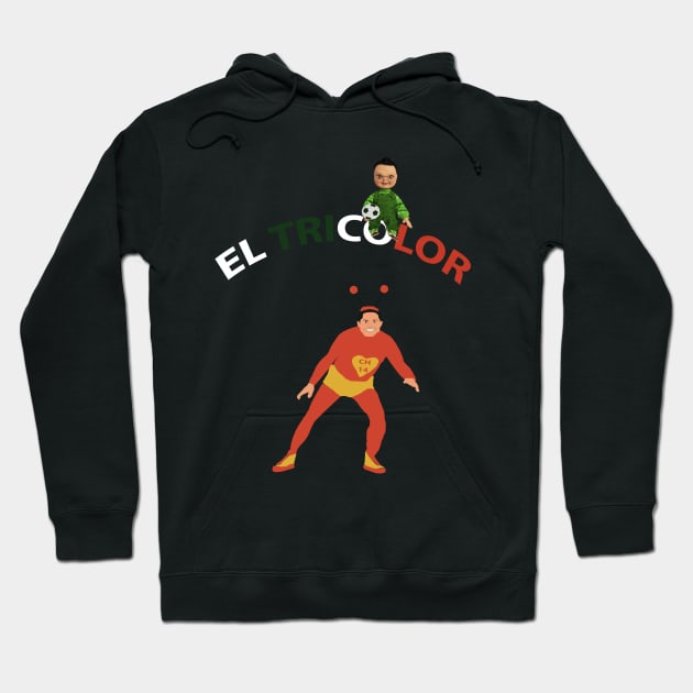 El Tri Chavo Hoodie by BackupAllStars